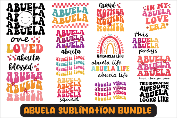 Abuela SVG Sublimation Design Bundle: Graphics for Authentic Local Crafts