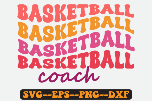 Basketball Coach Groovy Retro Graphics for Crafts