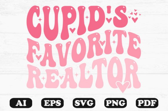 Cupid’s Favorite Realtor Retro Wavy SVG: Graphics for Crafts