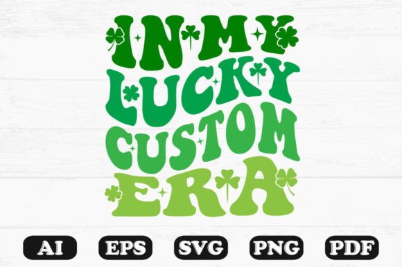 In My Lucky Custom Era Retro SVG PNG: Graphics for Crafts