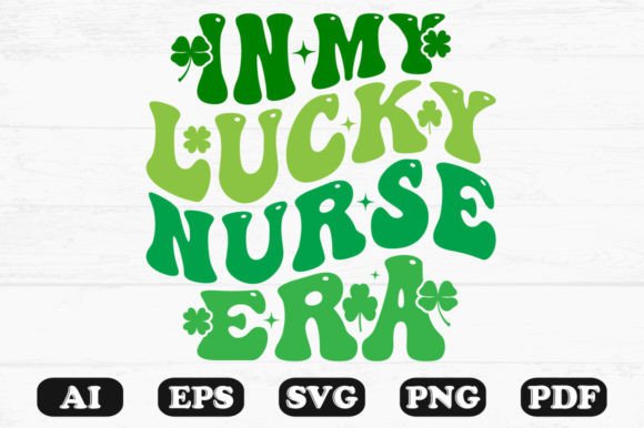 In My Lucky Nurse Era Retro Wavy SVG: Graphics for Crafts