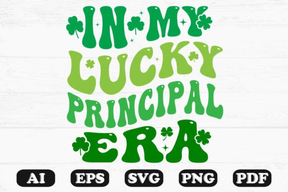 In My Lucky Principal Era Retro Wavy SVG Graphics