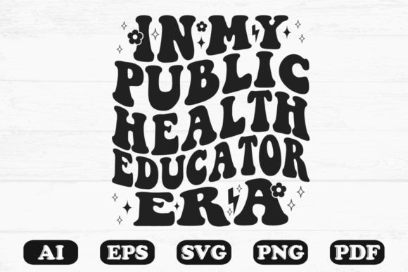 In My Public Health Educator Era Wavy SV