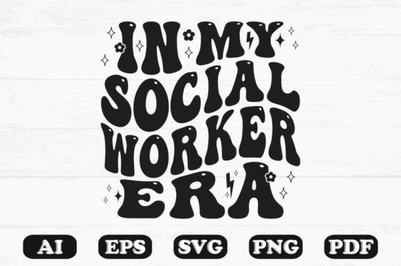 In My Social Worker Era Retro Wavy SVG