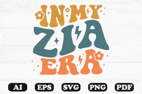 In My Zia Era Retro Wavy SVG: Graphics for Crafts & Local Branding