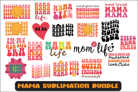 Mama SVG Sublimation Design Bundle