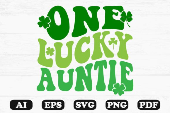 One Lucky Auntie Retro Wavy SVG Graphics for Crafts