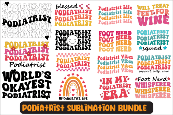 Podiatrist SVG Sublimation Design Bundle
